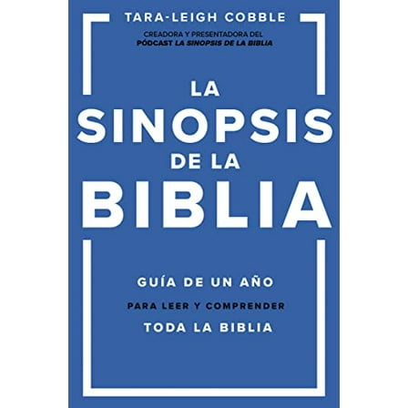Pre-Owned La Sinopsis de la Biblia: Guía de Un Año Para Leer Y Comprender Toda La Biblia (Paperback) 0829739300 9780829739305