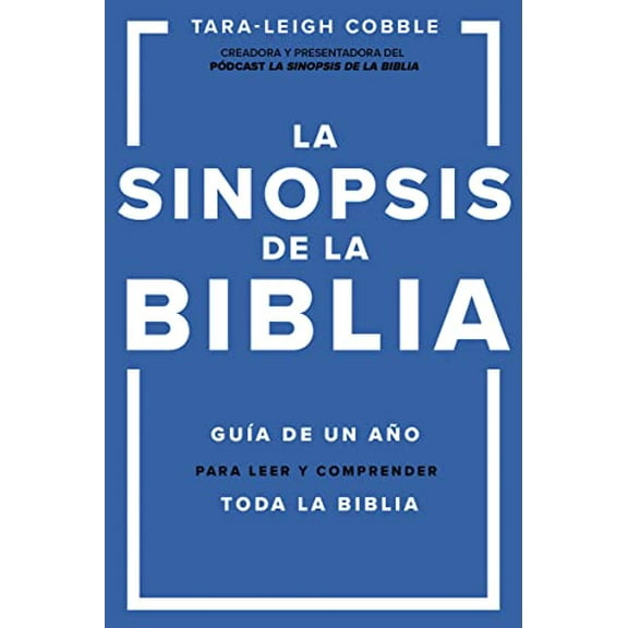 Pre-Owned La Sinopsis de la Biblia: Guía de Un Año Para Leer Y Comprender Toda La Biblia (Paperback) 0829739300 9780829739305