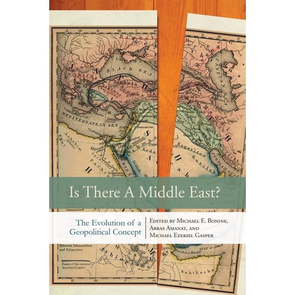 Is There a Middle East?: The Evolution of a Geopolitical Concept, (Paperback)