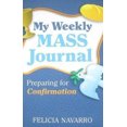 thumbnail image 1 of My Weekly Mass Journal: Preparing for Confirmation, 1 of 2