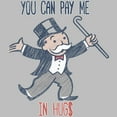 thumbnail image 2 of Men's Monopoly You Can Pay Me in Hugs  Graphic Tee Silver 3X Large, 2 of 4