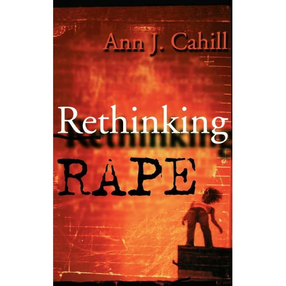 Rethinking Rape, (Hardcover)
