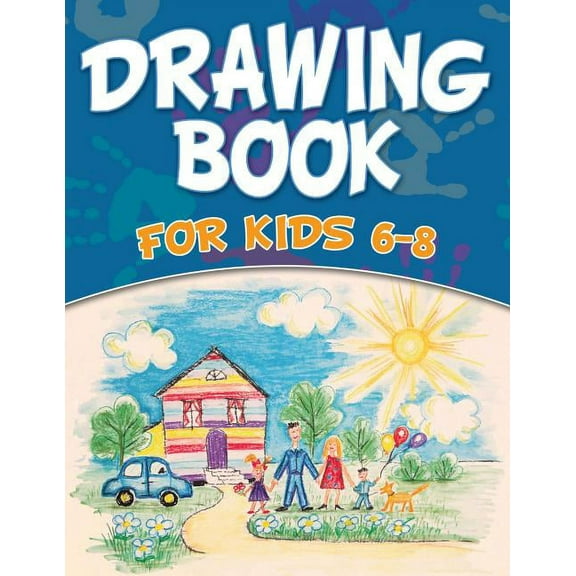 Drawing Book For Kids 6-8, (Paperback)