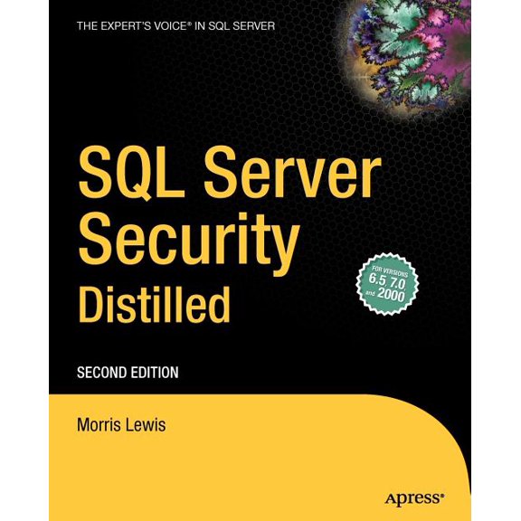 SQL Server Security Distilled, (Paperback)