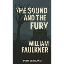 The Sound and the Fury, (Hardcover)