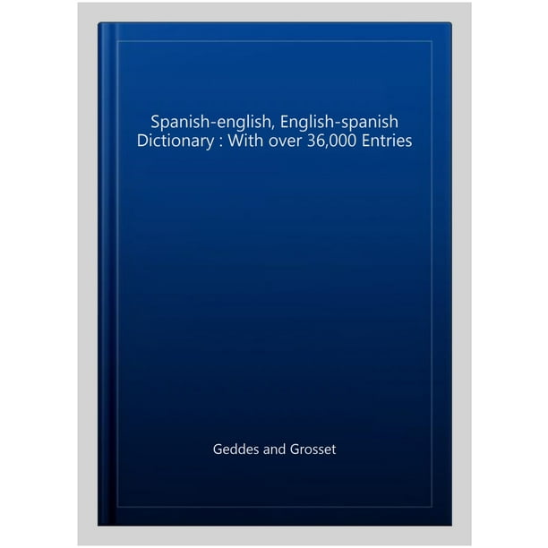 SpanishEnglish, EnglishSpanish Dictionary