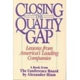 thumbnail image 1 of Pre-Owned Closing the Quality Gap: Lessons from America's Leading Companies (Hardcover) 0131384139 9780131384132, 1 of 1