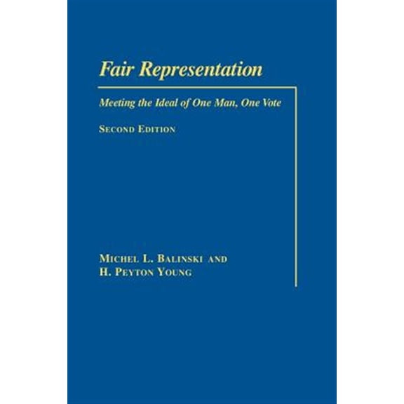 Pre-Owned Fair Representation: Meeting the Ideal of One Man, One Vote: Meeting the Ideal of One Man, One Vote, Second Edition Paperback
