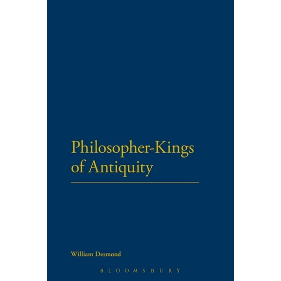 Philosopher-Kings of Antiquity, (Paperback)