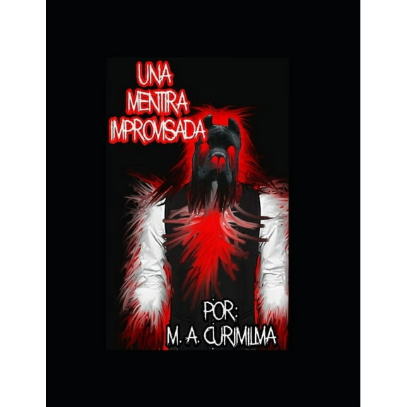 Una mentira improvisada (Paperback)