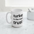 thumbnail image 5 of CafePress - Turkey Bacon And Trust Issues Humor Large Mug - 15 oz Ceramic Large White Novelty Mug, 5 of 6