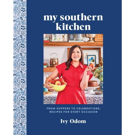 My Southern Kitchen: From Suppers to Celebrations, Recipes for Every Occasion, (Hardcover)