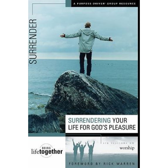 Pre-Owned Surrendering Your Life for God's Pleasure (Paperback) 0310246776 9780310246770