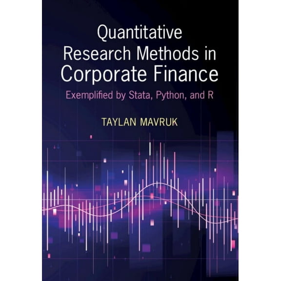 Quantitative Research Methods in Corporate Finance, (Hardcover)