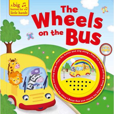 Pre-Owned The Wheels on the Bus (Board book) 1499880308 9781499880304