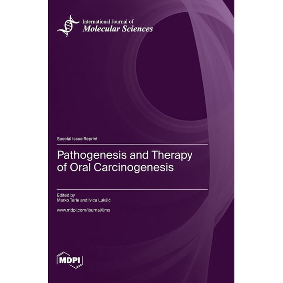 Pathogenesis and Therapy of Oral Carcinogenesis, (Hardcover)