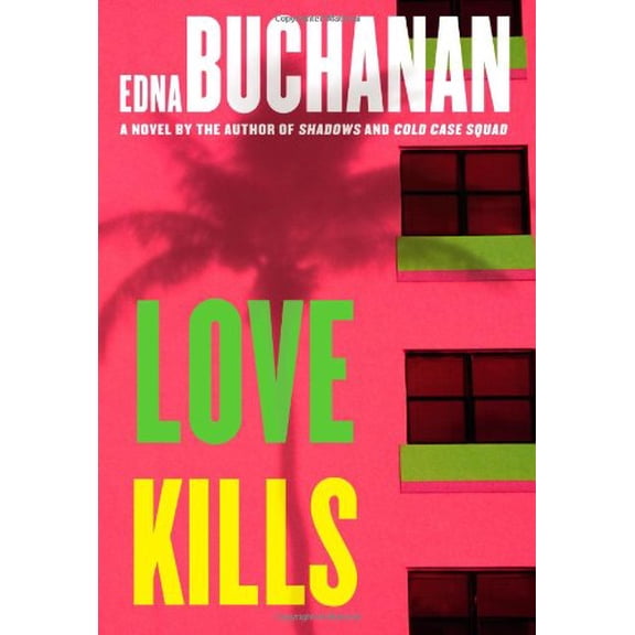 Pre-Owned Love Kills: A Britt Montero Novel (Hardcover) 0743294769 9780743294768