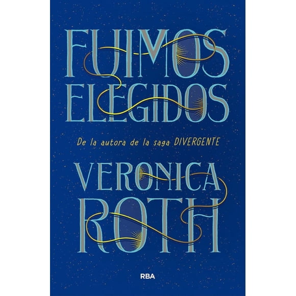 Fuimos Elegidos Rba 9788491876045