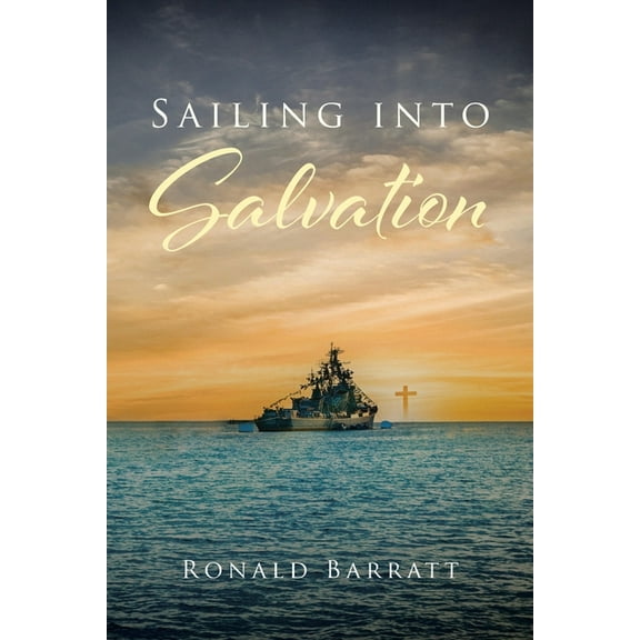 Sailing into Salvation, (Paperback)