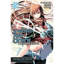 Sword Art Online Progressive Manga: Sword Art Online Progressive, Vol. 3 (manga) (Series #3) (Paperback)
