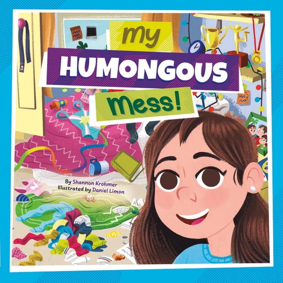 My Humongous Mess, (Hardcover)