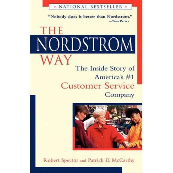 Pre-Owned Spector Nordstrom Way: The Inside Story of America's Number 1 Customer Service Company Paperback