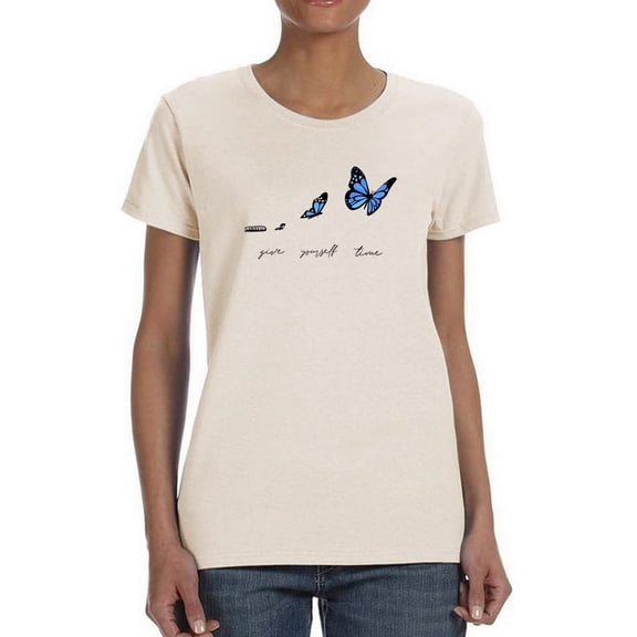 Give Yourself Time Butterfly T-Shirt Women -Image by Shutterstock, Female Medium