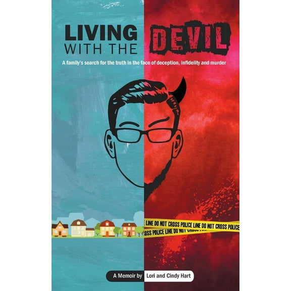 Living With The Devil (Paperback) by Cindy Hart, Terisa Davis, Lori Hart