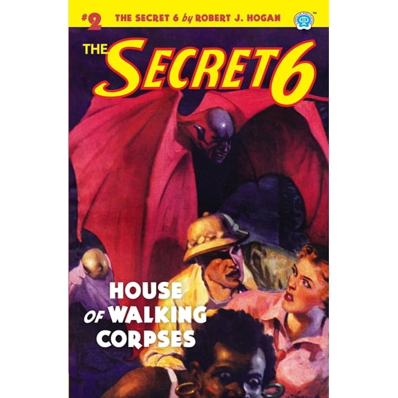 The Secret 6 #2: House of Walking Corpses (Paperback) by Robert J Hogan