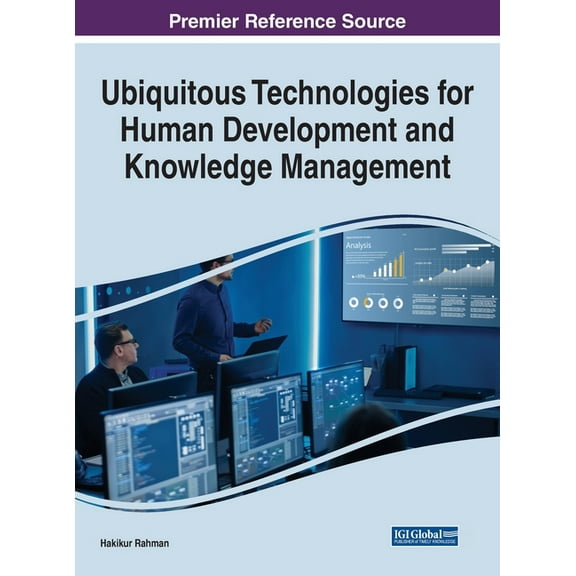 Ubiquitous Technologies for Human Development and Knowledge Management (Hardcover)
