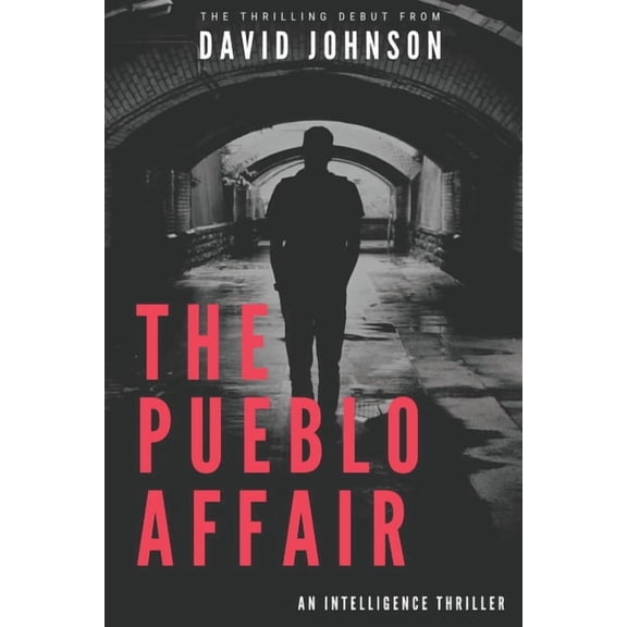 The Pueblo Affair, (Paperback)