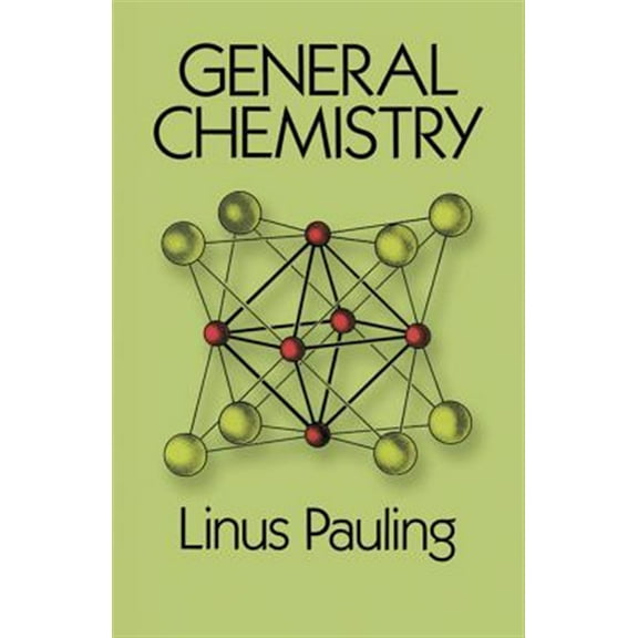 Pre-Owned General Chemistry (Paperback) 0486656225 9780486656229