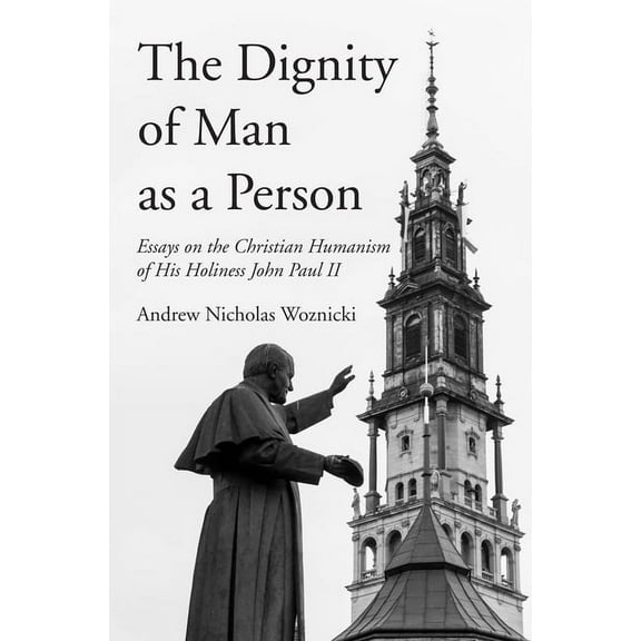 The Dignity of Man as a Person (Hardcover)