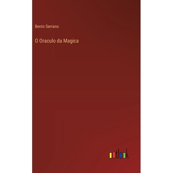 O Oraculo da Magica, (Hardcover)