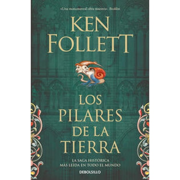 Los pilares de la Tierra ( Saga Los pilares de la Tierra 1 )