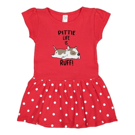 

Inktastic Pittie Life is Ruff! Spotted Pit Bull Gift Baby Girl Dress
