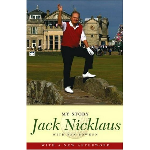Jack Nicklaus, Mon Histoire