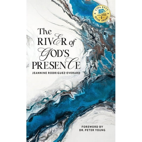 The River of God's Presence (Hardcover)