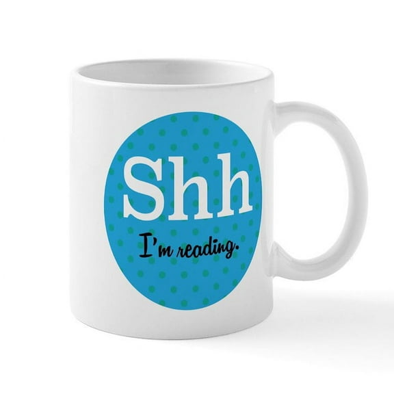 CafePress - SHH I'm Reading Mugs - 11 oz Ceramic Mug - Novelty Coffee Tea Cup