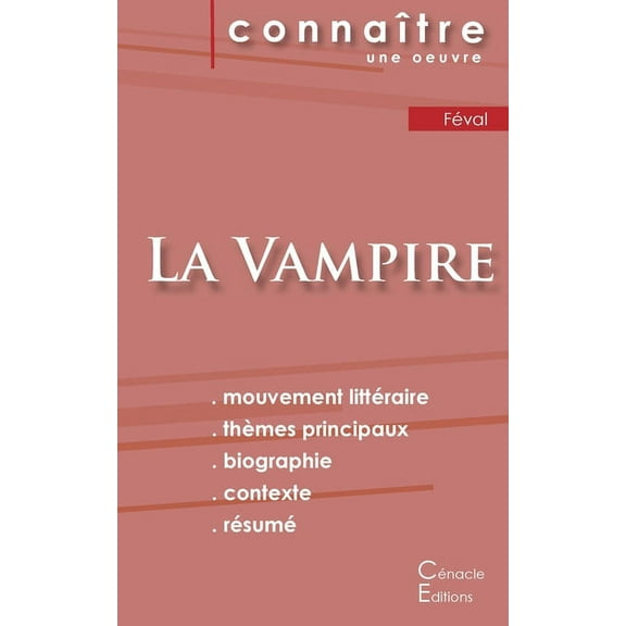 Fiche de lecture La Vampire de Paul Féval (Analyse littéraire de référence et résumé complet), (Paperback)