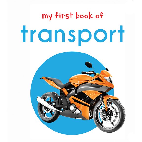 Pre-Owned My First Book of Transport (Board book) 9386538520 9789386538529