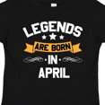 thumbnail image 4 of Inktastic Legends Are Born in April Boys or Girls Toddler T-Shirt, 4 of 5