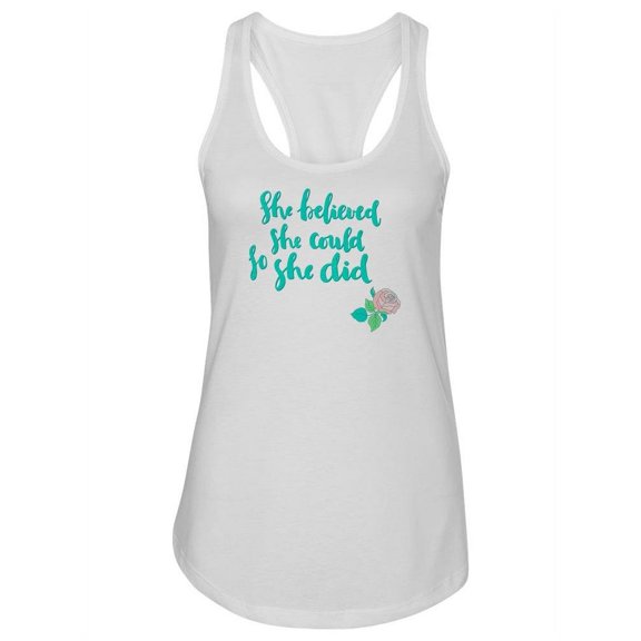 She Believed She Could Quote. Tank Women -Image by Shutterstock, Female x-Large