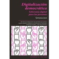 thumbnail image 1 of Digitalización democrática. Soberanía digital para las personas, 1 of 2