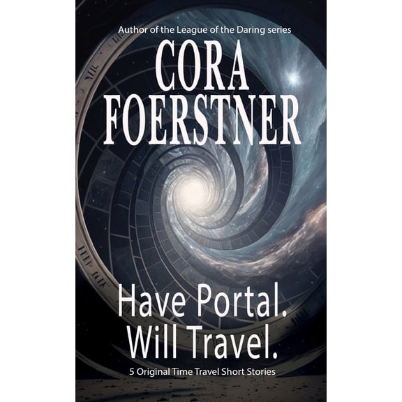 Have Portal. Will Travel., (Paperback)