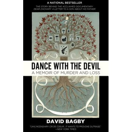 Dance with the Devil : A Memoir of Murder and Loss