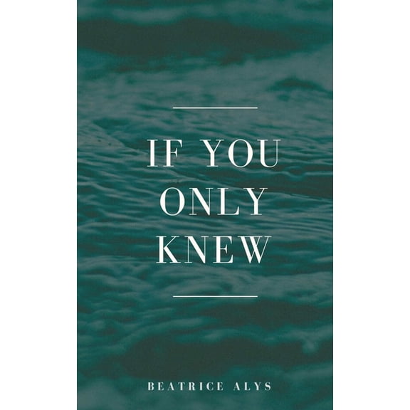 If you only knew, (Paperback)