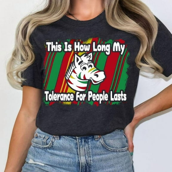 Funny "This Is How Long My Tolerance For People Lasts" Zebra - Themed Tops with Bold Print T - shirts Stylish Graphic Tees Perfect For Casual Short Sleeve Shirts