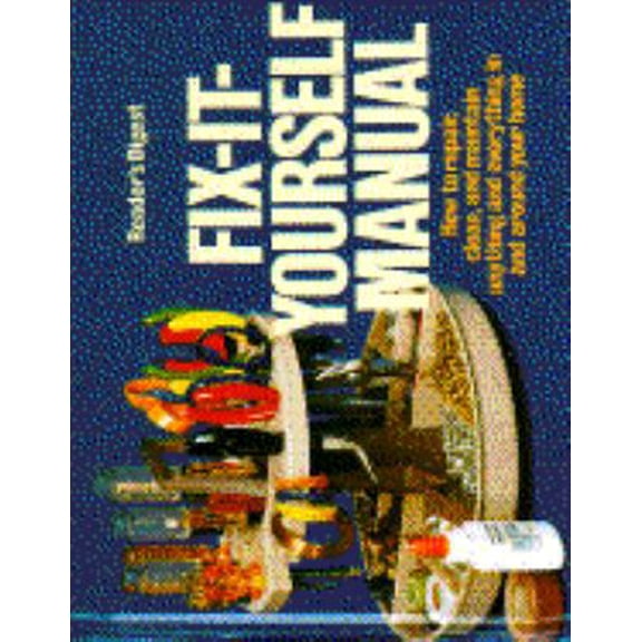 Pre-Owned Fix It Yourself Manual (Hardcover) 0895770407 9780895770400