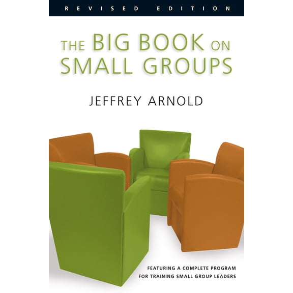 The Big Book on Small Groups, (Paperback)